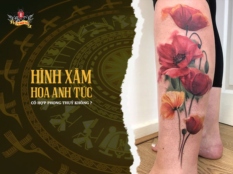 Hình xăm hoa anh túc có hợp phong thủy không?