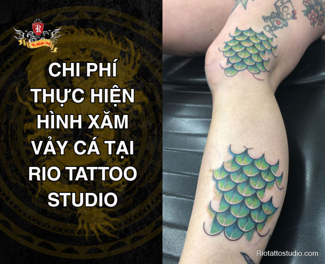Chi phí thực hiện hình xăm vảy cá tại Rio Tattoo Studio 