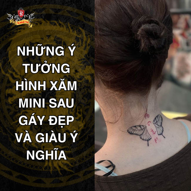 Những ý tưởng hình xăm mini sau gáy đẹp và giàu ý nghĩa