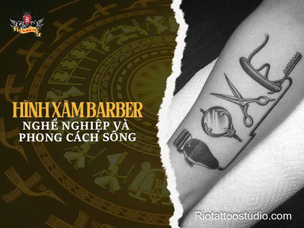 Hình xăm barber phản chiếu đam mê nghề tóc và tinh thần sống đầy chất nghệ