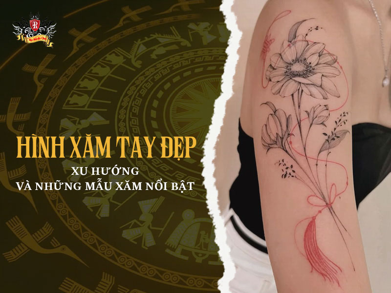 Hình xăm tay đẹp 2026: Xu hướng và những mẫu xăm nổi bật - Rio Tattoo Studio