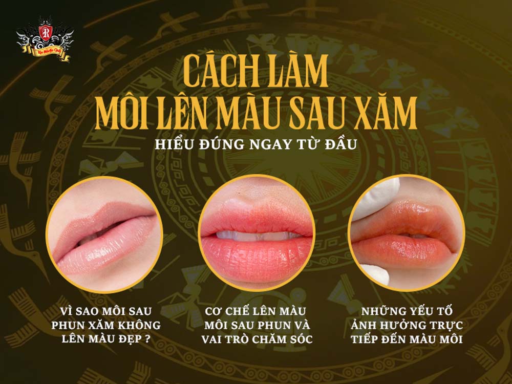 Cách làm môi lên màu sau xăm chuẩn đẹp tại Rio, bí quyết giữ màu lâu và môi hồng tự nhiên