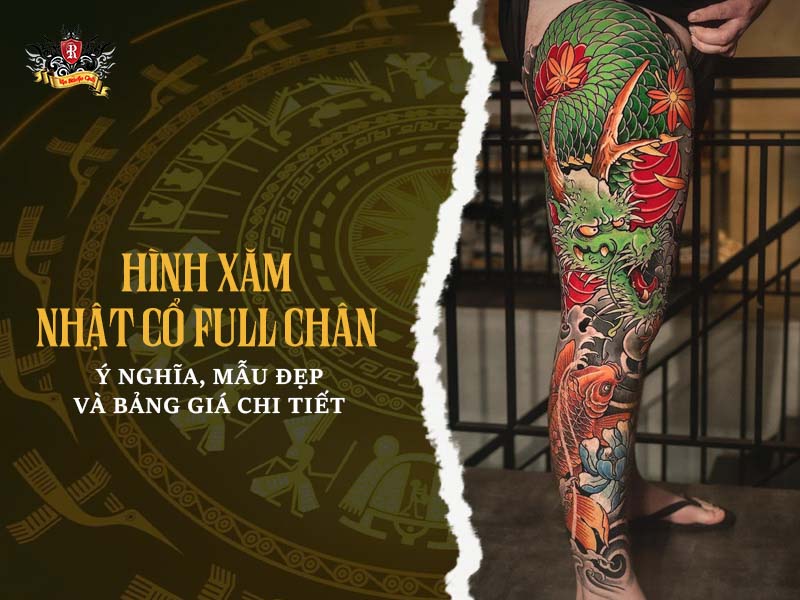 Hình xăm Nhật cổ full chân: tìm hiểu chi tiết và mẫu xăm đẹp - Rio Tattoo Studio