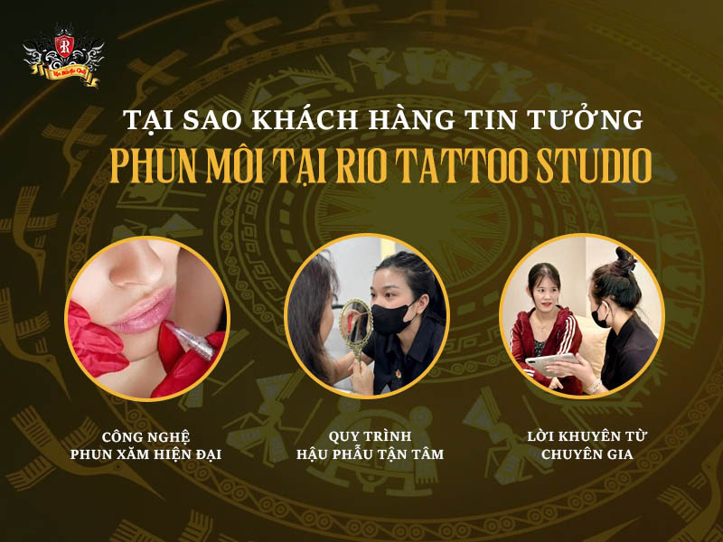 Khách hàng tin tưởng phun môi tại Rio Tattoo Studio và tư vấn phun môi kiêng trứng bao lâu