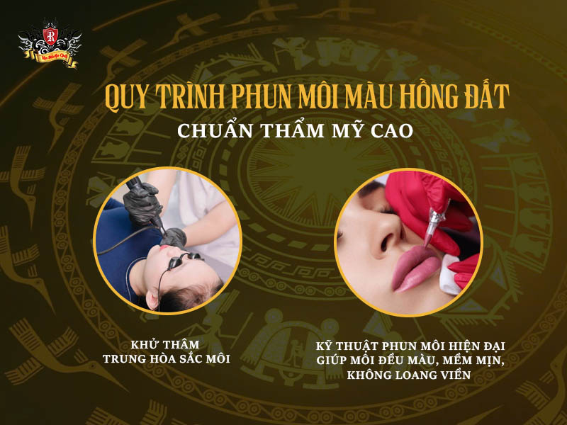 Quy trình phun môi màu hồng đất chuẩn thẩm mỹ cao, an toàn