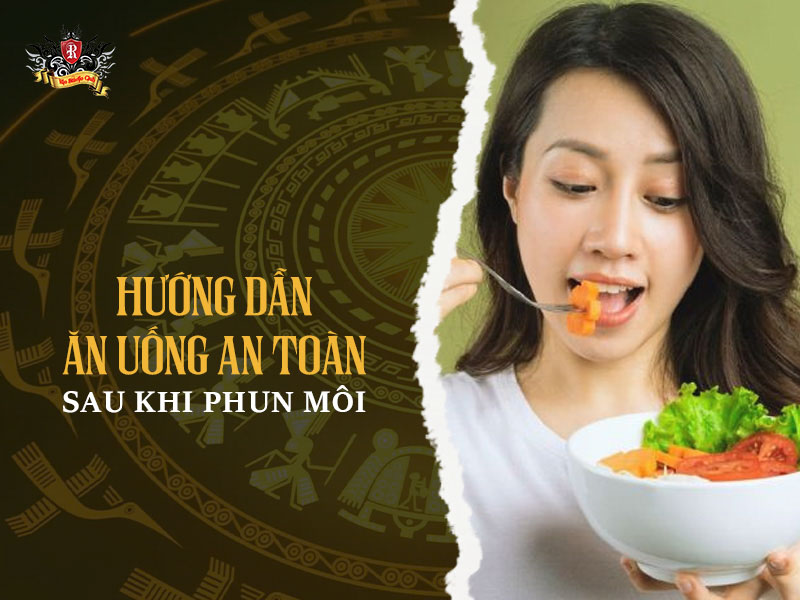 Hướng dẫn ăn uống an toàn sau khi phun môi – Xăm môi kiêng thịt gà bao lâu