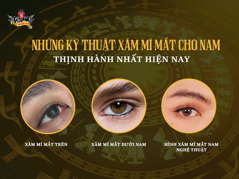kỹ thuật xăm mí mắt nam tự nhiên giúp đôi mắt sâu và sắc nét