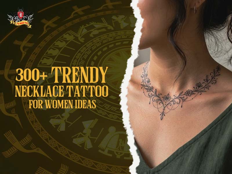 Collection of over 300 trendy and artistic necklace tattoo for women ideas