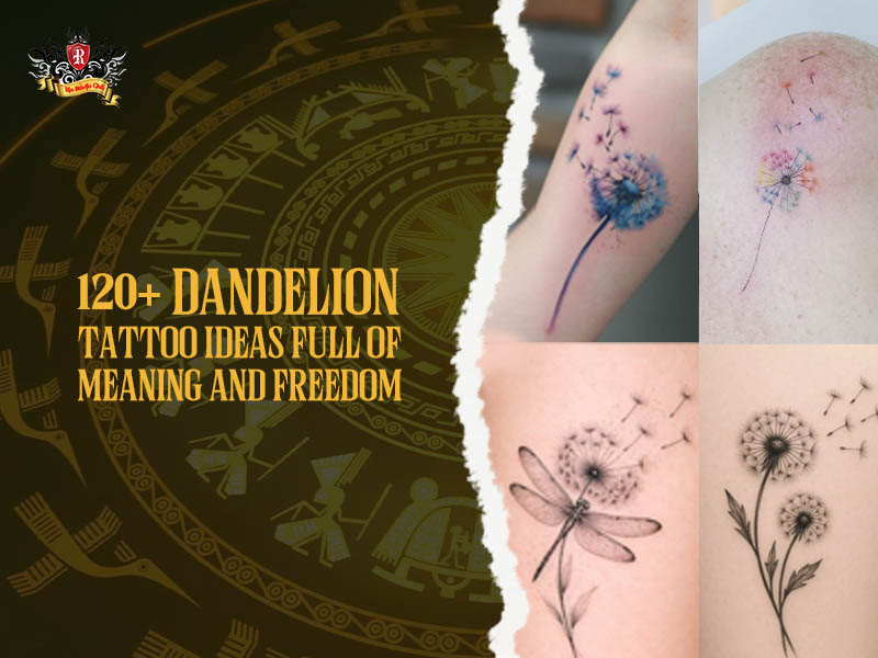 A collection of unique dandelion tattoo designs representing freedom and meaning.
