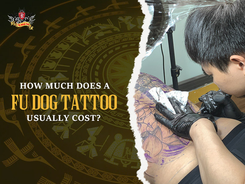 Estimating your custom Foo dog tattoo cost.