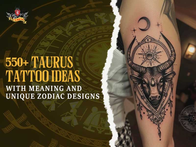 Hero banner for 550+ Taurus tattoo ideas for zodiac lovers
