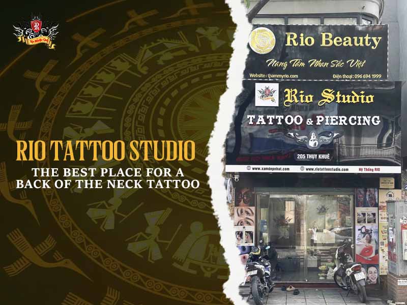 Rio Tattoo Studio facade in Hanoi the best place for premium tattoos for the back of the neck.